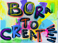 Born To Create